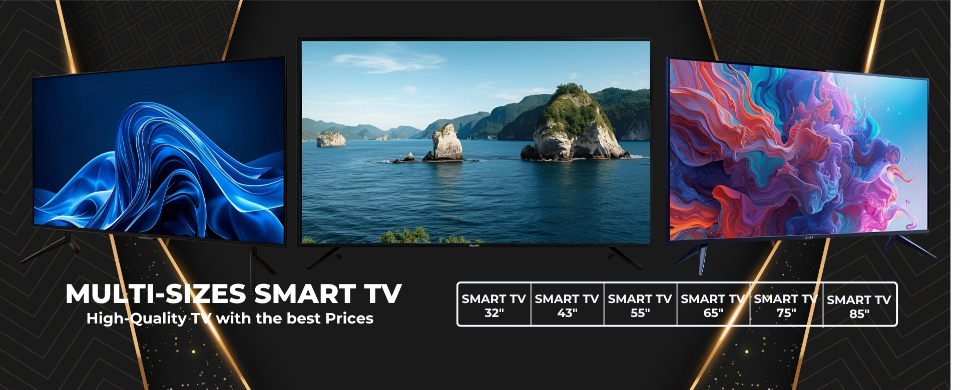 Multiple Sizes Smart TV